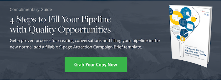 Download: 4 Steps to Fill Your Pipeline with Quality Opportunities Guide