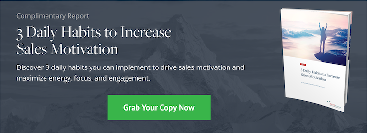 Download Now: 3 Daily Habits to Increase Sales Motivation